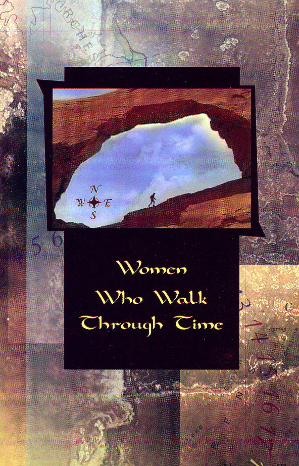 Women Who Walk Through Time
